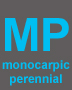 Monocarpic Perennial